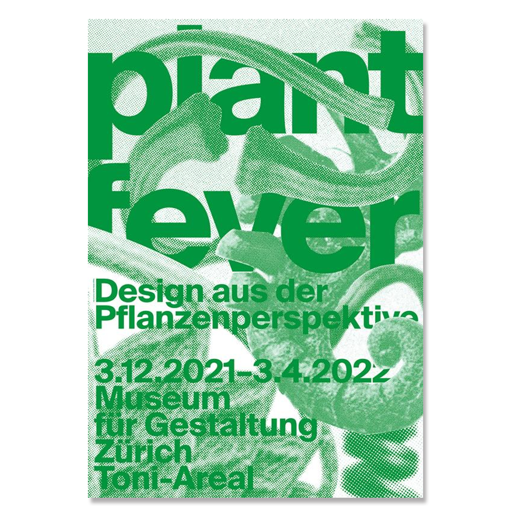 Plant Fever Poster / 스위스 디자인 뮤지엄 포스터 / 대형 포스터 / 89.5cm x 128cm