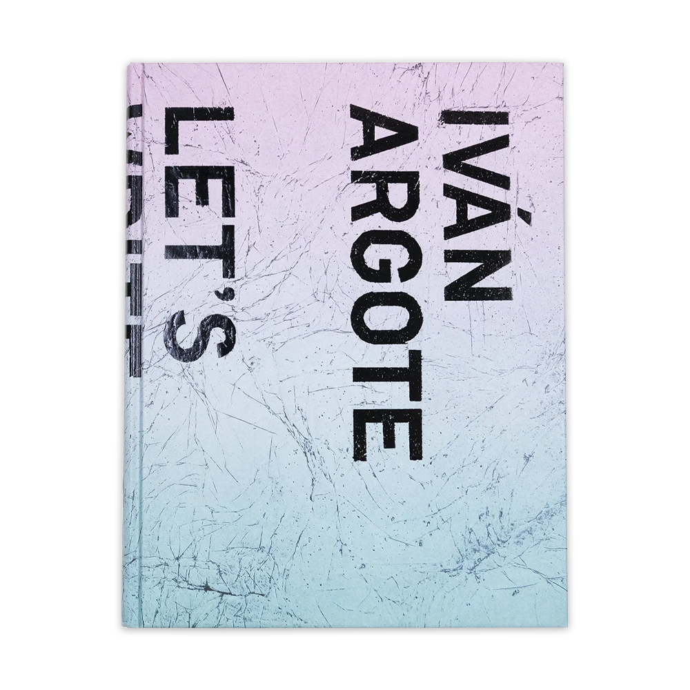 이반 아르고테 아트북 / Let&#039;s Write : Catalogue GEP / Ivan Argote / 이반 아르고테 책